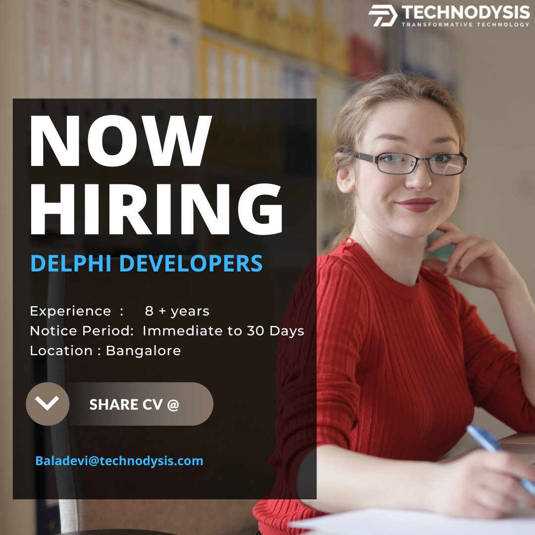 Technodysis1's tweet photo. #Hiring #HIRINGNOW #HiringAlert #bangalorejob @BangaloreJS @bjsbangalore #delphideveloper #JOBALERT https://t.co/1n6Dk5Uzbj