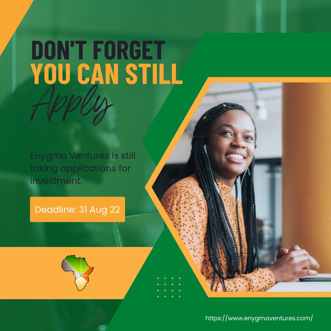 Africa Trust Group (@afritrustgroup) on Twitter photo Don't forget: <a href="/EnygmaVentures/">Enygma Ventures</a> is still accepting applications for investment.
Apply here: enygmaventures.com
Deadline: 31 Aug 2022
Happy Monday!
#VCFunding #Scaling #VentureCapital #WomenInBusiness #WomenEntrepreneurs #FemaleFounders #InvestingInWomen #Empowerment Don't forget: <a href="/EnygmaVentures/">Enygma Ventures</a> is still accepting applications for investment.
Apply here: enygmaventures.com
Deadline: 31 Aug 2022
Happy Monday!
#VCFunding #Scaling #VentureCapital #WomenInBusiness #WomenEntrepreneurs #FemaleFounders #InvestingInWomen #Empowerment
