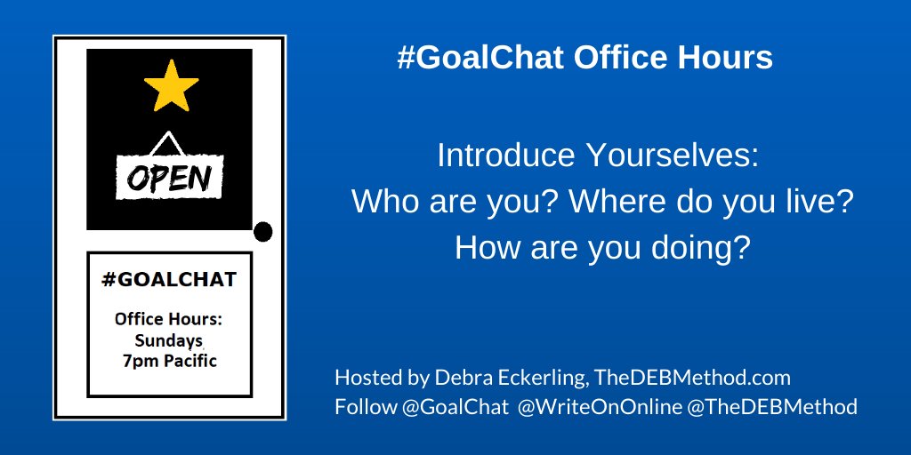 TheDEBMethod's tweet photo. Introduce Yourselves: Who are you? Where do you live? How are you doing?
@WriteOnOnline @GoalChat #GoalChat https://t.co/CSyXGMsNIh