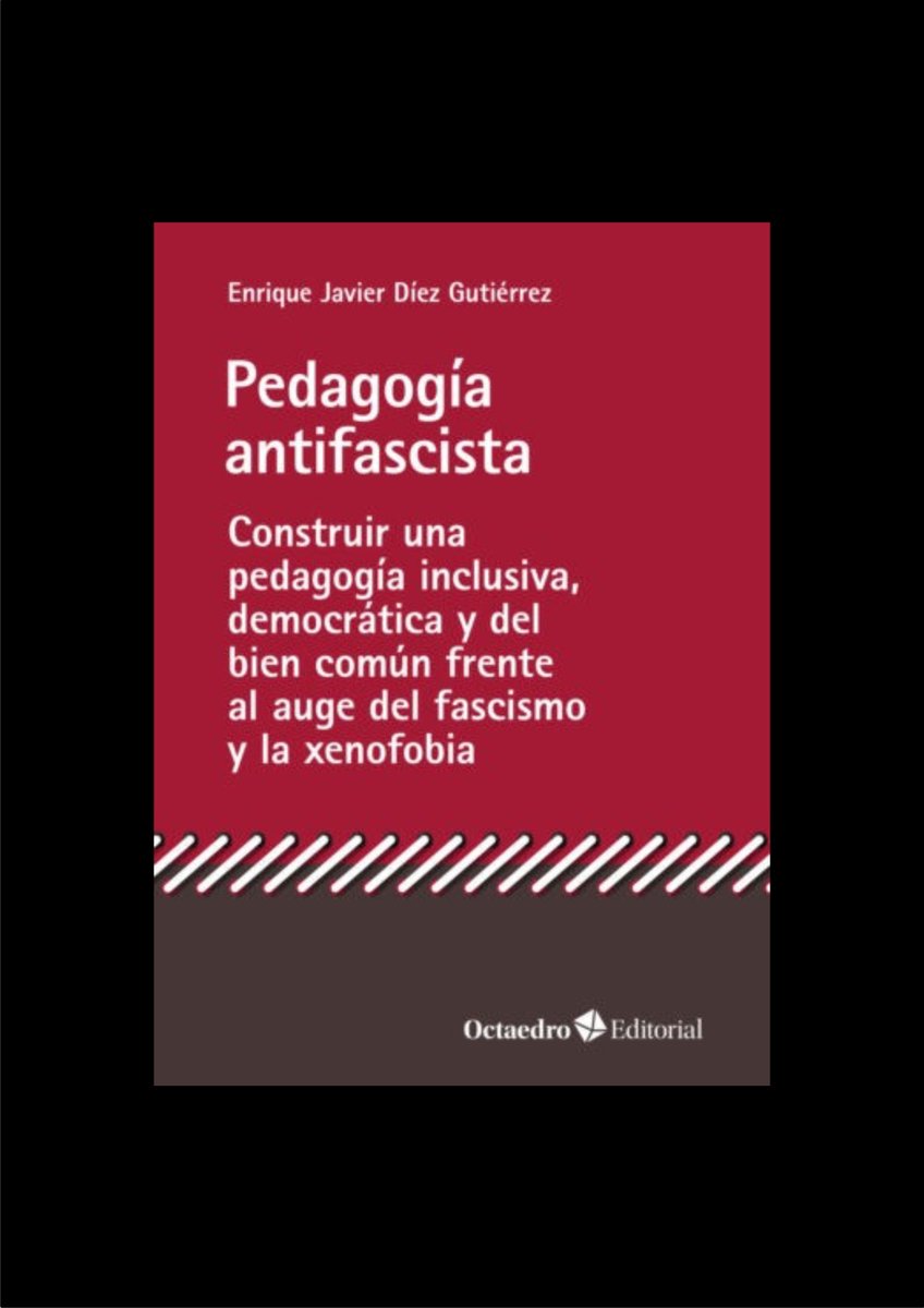 ¿Aún no lo han leido?

Pedagogía antifascista
Construir una pedagogía inclusiva, democrática y del bien común frente al auge del fascismo y la xenofobia

Enrique Javier Díez

Impreso: bit.ly/3IjI1OX

Digital: bit.ly/3xZAHWD