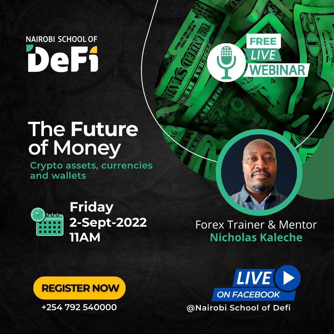 NS_DeFi's tweet photo. You asked, we listened! Join Forex expert and mentor Nicholas live on Friday, September 2nd to gain insight on the future of money, that's right! We're excited for you to reach your biggest goals. Now lets complete registration here +254 792 540000 https://t.co/EijMpBzPJ8
