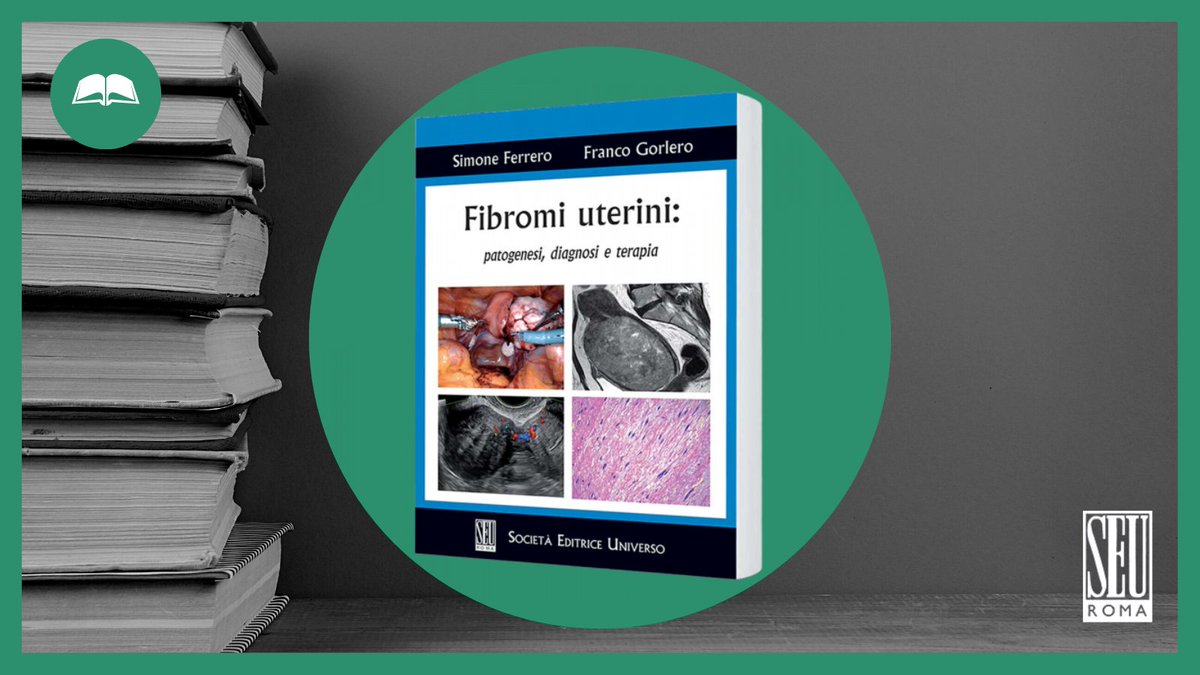 seu_roma's tweet photo. Una monografia necessaria per quanti vogliono saperne di più 🩺⬇️
"Fibromi uterini: patogenesi, diagnosi e terapia" di Simone Ferrero e Franco Gorlero 📚
Ordinalo sul nostro sito! 🤓👇🏼
https://t.co/IPwAESJZ1A
#gynecology #SEU #medbooks #booknow https://t.co/ivndLiWaJj