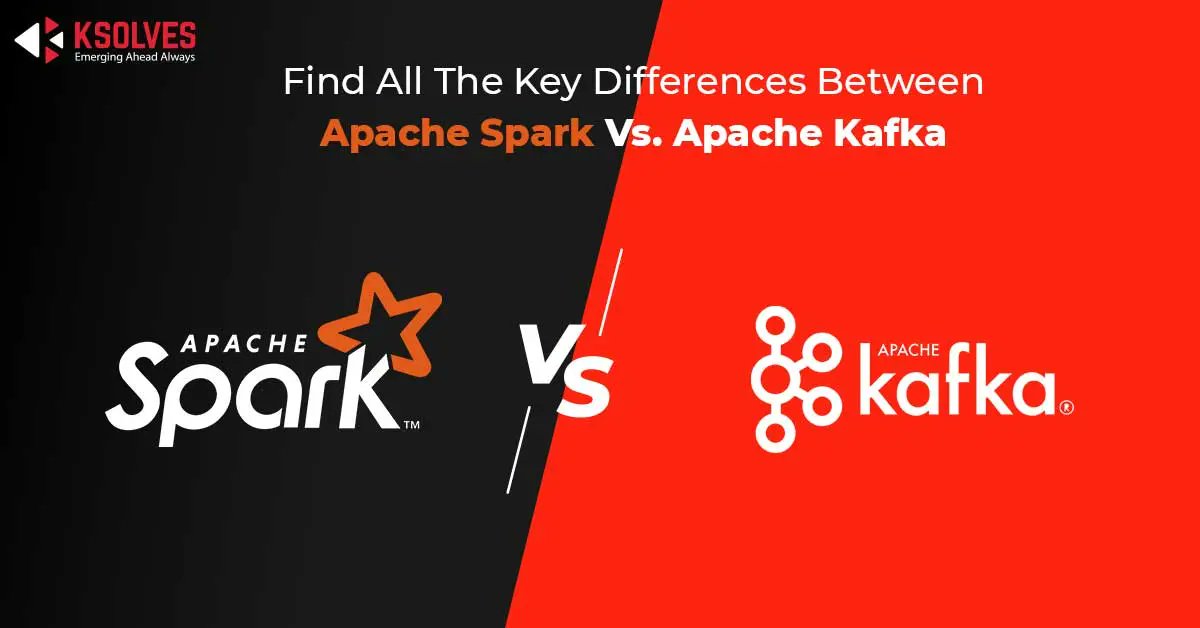 _Ksolves's tweet photo. Are you confused between Apache Spark and Kafka? Get an overview of their benefits, primary differences, and workflows and make better decisions.
Read the full article here - https://t.co/8WwkHziFgz
#BigData #BigDatatools #ApacheSpark #Ksolves https://t.co/i9oJ283s7T