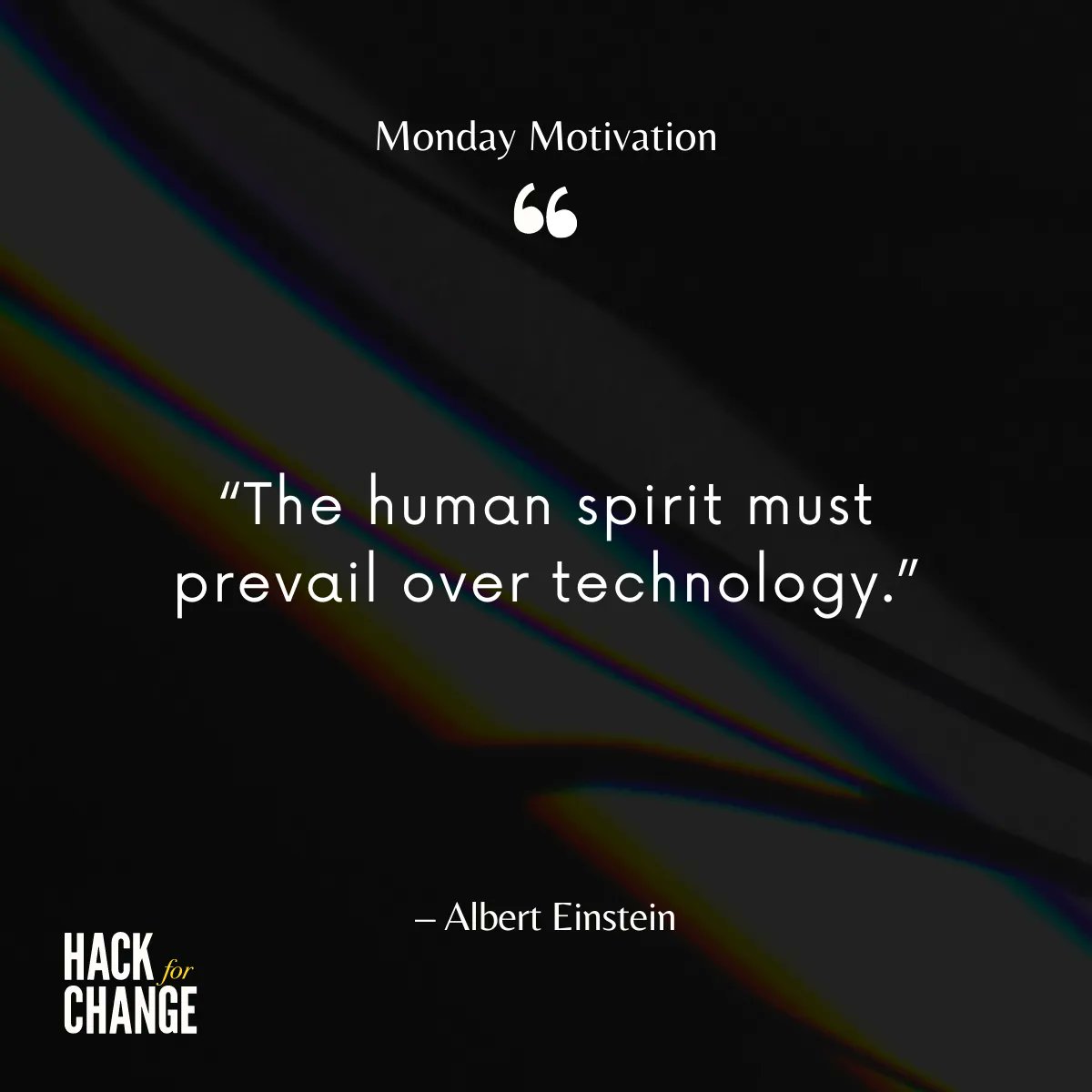 HackForChangeIN's tweet photo. Technology is important for the growth of humankind but like Albert Einstein says Human spirit must prevail. We at Hack for Change are working on bringing technological transformation along with the Human spirit to social issues in India. https://t.co/qtZnJGBLik