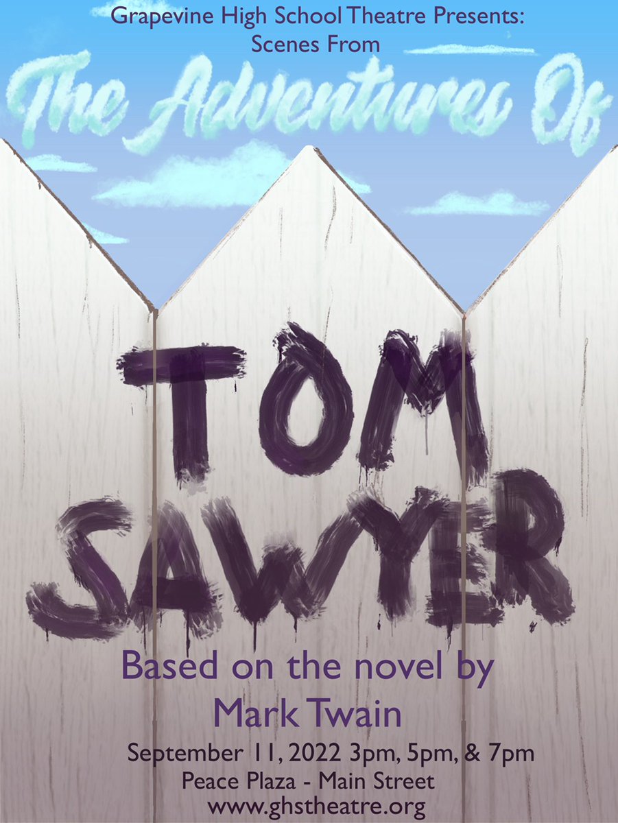 GHSTheatre1574's tweet photo. We will be putting on an production of "The Adventures of Tom Sawyer" at the Peace Plaza in front of Hotel Vin in Grapevine on September 11th! Admission is FREE and we will be taking donations! #gcisdfinearts #grapevine #ghsunity #grapevinemainstreet https://t.co/R42Ox0UVz2