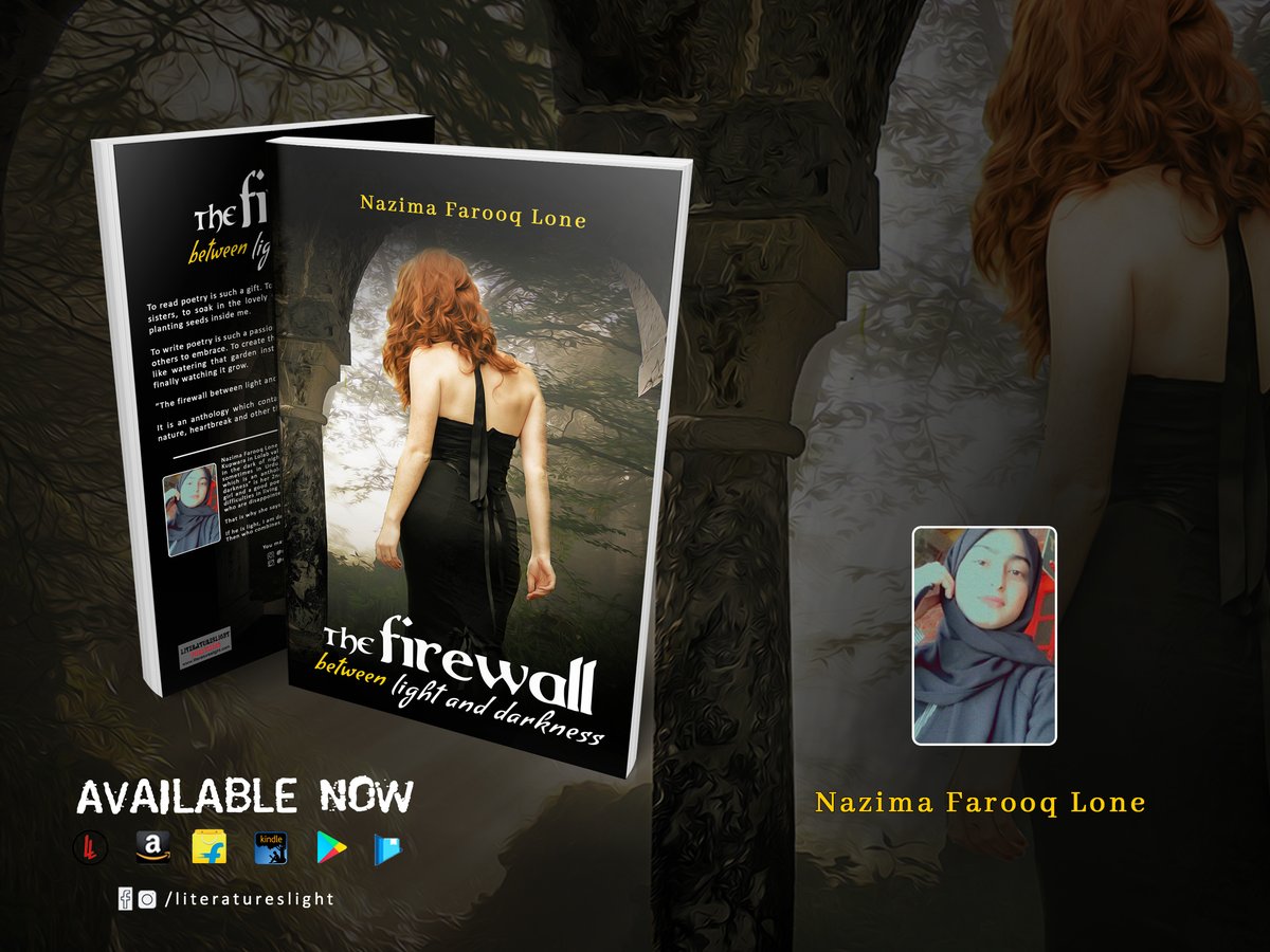 literaturelight's tweet photo. #NowAvailable โญ๐ #TheFirewallbetweenLightandDarkness ๐โค๏ธ Congratulations to #Author @nazima_farooq for the release of her 2nd poetry book. ๐
#ordernow
Amazon: https://t.co/gQkIzqbDbl
Kindle: https://t.co/vjnPxQ06SL
Flipkart: https://t.co/LH7Nl93GOC
#literatureslight https://t.co/665huaVOuv