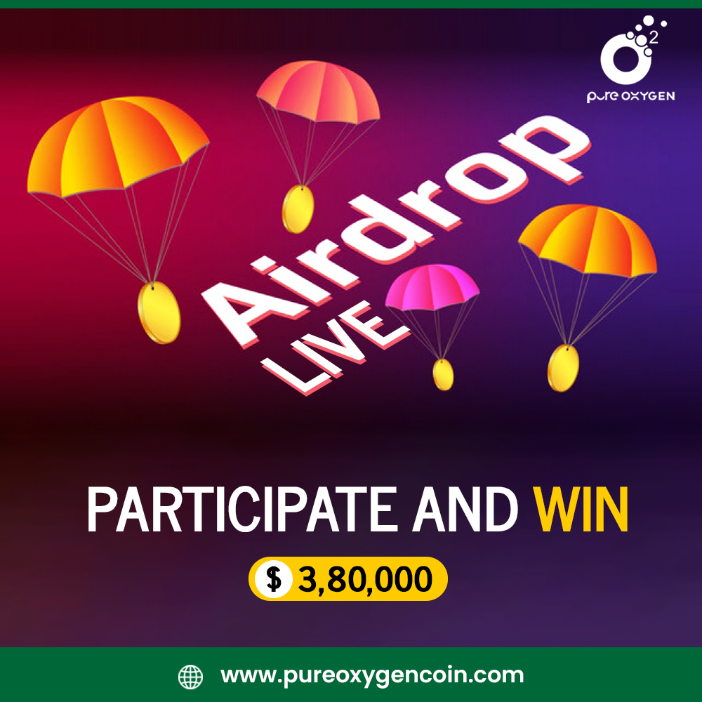 pureoxygencoin's tweet photo. 🔥PUREOXYGEN #AirdropEvent Live Now To #Earn 10,000 #O2 #Tokens worth $38🚀

#Airdrop Link:👉 https://t.co/9Q3q0yQLNP

📌#Airdrops is limited, First Come, First Earn

#BOUNTY #Giveaway #AirdropCrypto #crypto #cryptocurrency #Blockchain #Giveaways #airdropalert #freetoken #Cryptos https://t.co/kyjAPcdrWA
