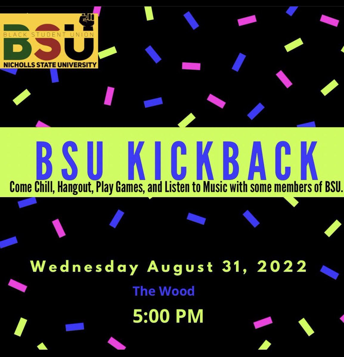 NichollsBSU's tweet photo. Did somebody say kickback? 
This Wednesday!!!!!! https://t.co/mg6TgWW930