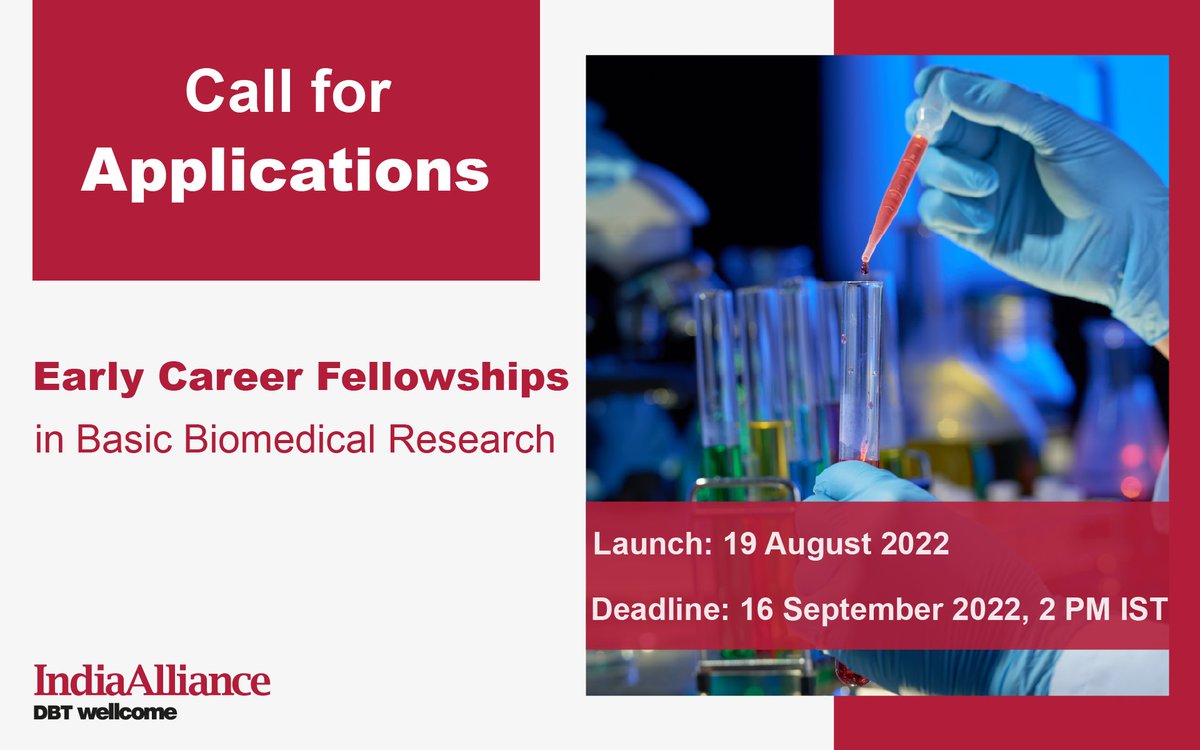 📢 #callforapplications for #EarlyCareer #Fellowships in Basic #Biomedical Research, a mentored Fellowship programme 🗓 Deadline: 16 September 2022, 2 PM IST For more info : lnkd.in/gfZVXJcz #researchcareer #academictwitter #researchinstitutes #fundingopportunities