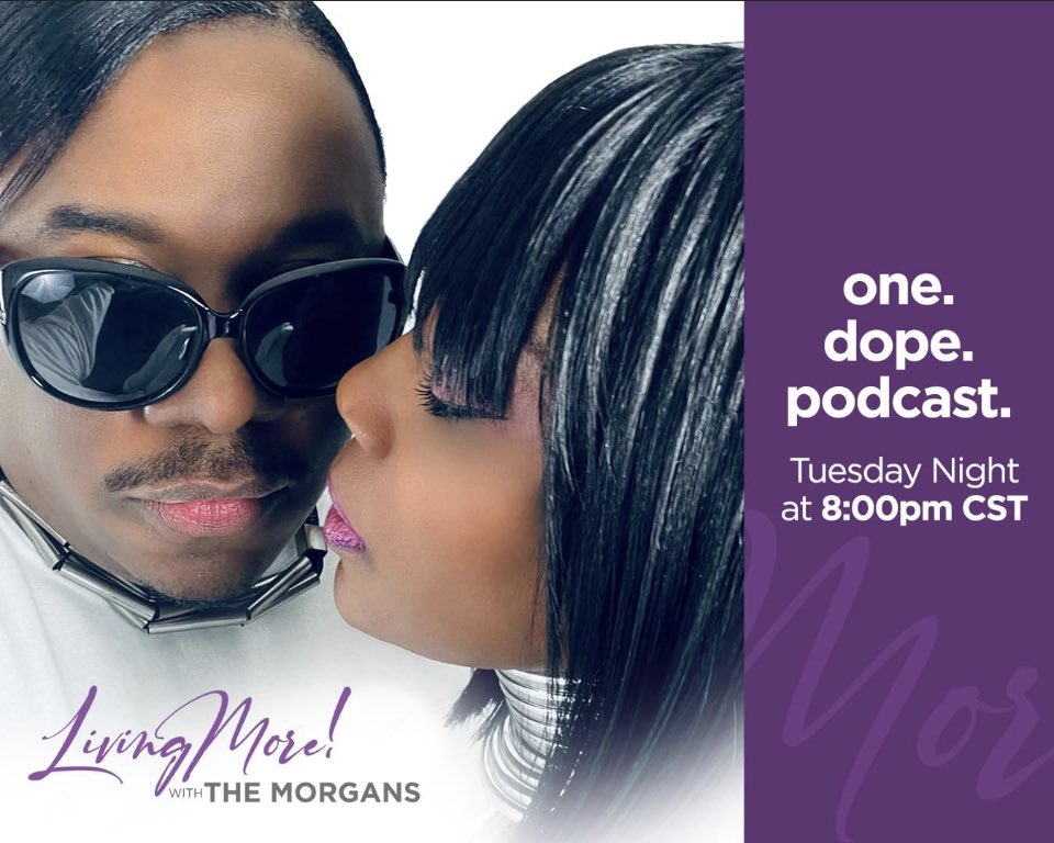 RotundaMorgan's tweet photo. Join us this Tue., 8/30 at 8pm CST/9pm EST for the premiere of our new visual #podcast, @LivingMoreMorgans! 

Tune in to hear how a marriage filled with the components of love, faith, and philanthropy comes together to share with the world how now is the time to truly LIVE MORE! https://t.co/vXGZcwYtA5