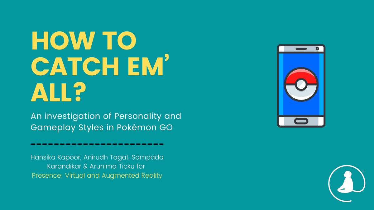monkprayogshala's tweet photo. 📢 Publication alert! 
@hansika_kapoor, @inhouseconomist, @sampada_sk, and @ArunimaTicku write for Presence: Virtual and Augmented Reality, an investigation of Personality and Gameplay Styles in #PokemonGO . 

Checkout the full paper here: https://t.co/TsGqAcRbvb https://t.co/YFR2i2C19f