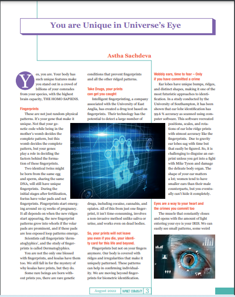 vipnetindia's tweet photo. "You are Unique in Universe’s Eye" read the full article, got published in ‘Vipnet Curiosity’ august 2022 volume, written by Ms. Astha Sachdeva an active science communicator and a research scholar at the University of Delhi. 
Visit: https://t.co/rZtW8I6uOQ https://t.co/0IONVczKFh