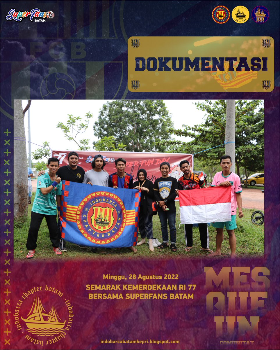 DOKUMENTASI

LOMBA 17AN ANTAR FANSCLUB BATAM!
.
🏟️ Alun-alun Engku Putri
📅 Minggu, 28 Agustus 2022
.
🔵🔴