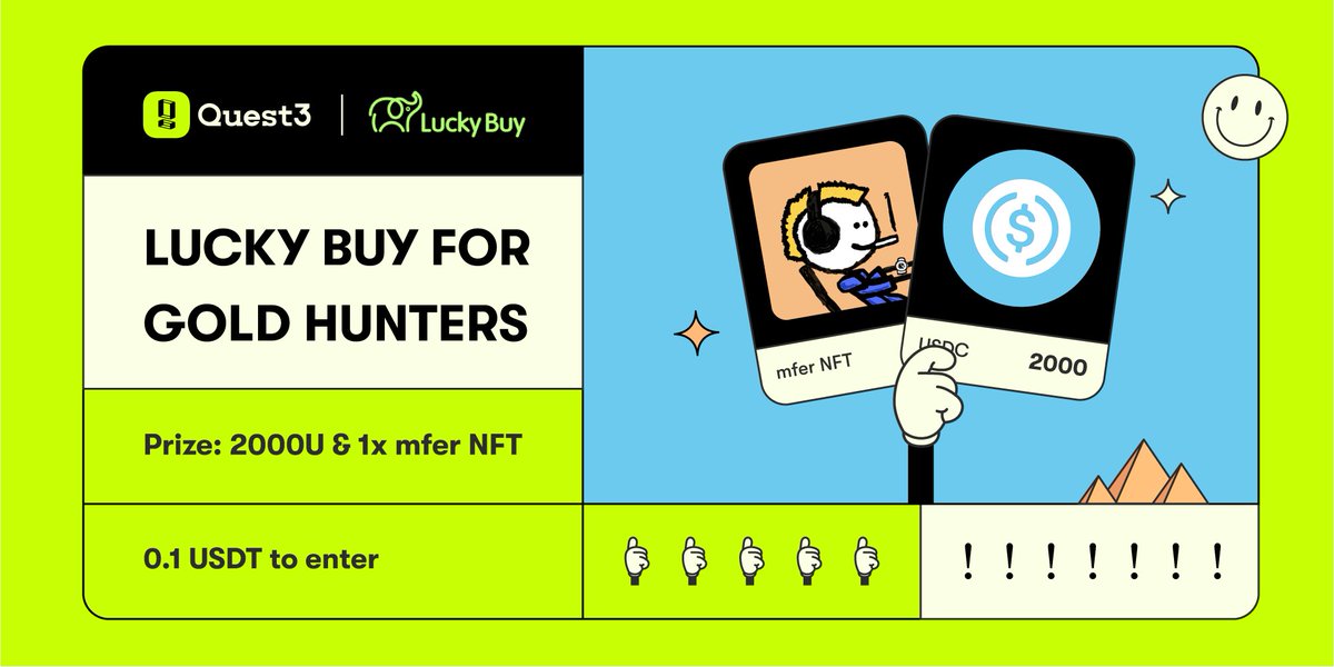 QuestN_com's tweet image. Quest3 x @LuckyBuy_io 

🎁$2000 &amp;amp; 1x #mfers NFT

1️⃣Complete the following Quests
app.quest3.xyz/quest/67842658…
app.quest3.xyz/quest/67842735…

2️⃣Join the giveaway
⏰Sept 2, 11am UTC+8
luckybuy.io/#/details?good…

⭐Only winners of quests can join the mfer giveaway 

#NFTGiveaway #Giveaway #NFT