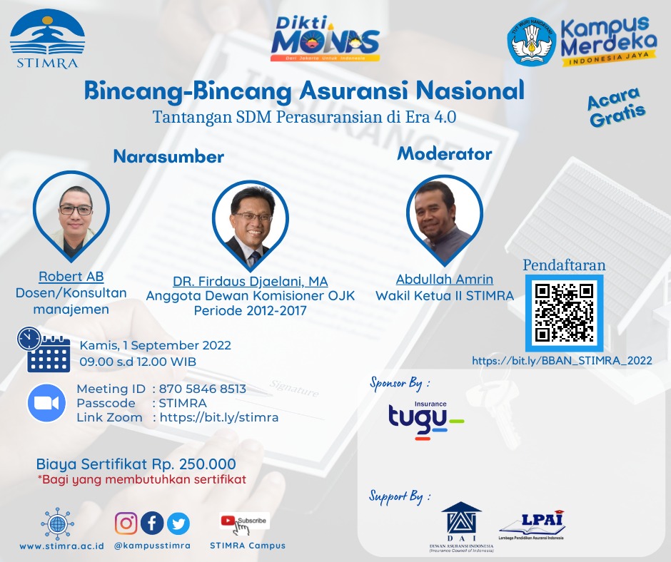 kampusstimra's tweet photo. 📌Mark Your Calendar📌

LPAI bersama dengan STIMRA akan mengadakan Bincang-Bincang Asuransi Nasional "Tantangan SDM Perasuransian di Era 4.0"

Save The Date :
Kamis, 1 September 2022
09.00 s.d 12.00 WIB

FREE BIAYA PENDAFTARAN

#webinar
#webinargratis
#asuransi
#online https://t.co/DeCl3MnY2w