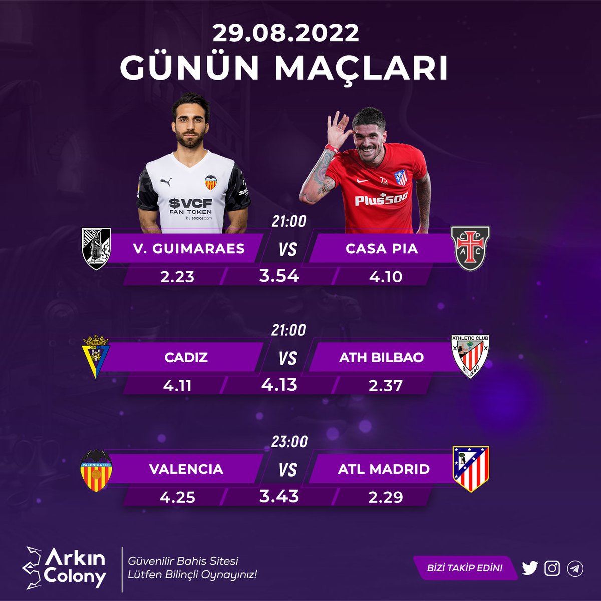 ArkColonyBet's tweet photo. 🎁#ARKINCOLONYBET'TEN ÇEVRİMSİZ %25 SPOR BONUSU!

⚽V. CUIMARAES - CASA PIA
⚽CADIZ - ATH BILBAO
⚽VALENCIA - ATL MADRID

🎁ÇEVRİMSİZ %20 YATIRIM %10 KAYIP BONUSU!

https://t.co/OiAI2L5nQY

#casino #bahis #futbol #canlicasino #iddaa https://t.co/0dKB459jwa
