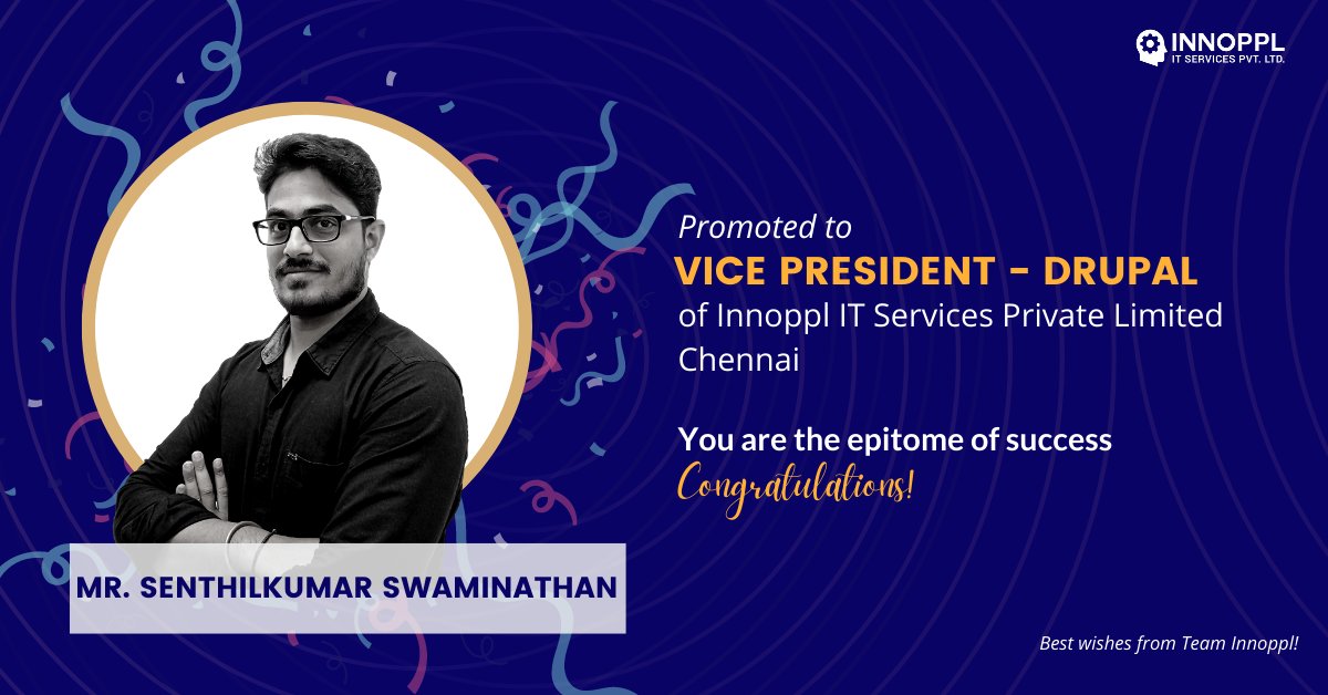 Innopplinc's tweet photo. DRUM ROLL PLEASE!💥 Mr. Senthil Kumar Swaminathan has been promoted as the Vice President - Drupal of Innoppl IT Services, Chennai.🚀
Our Hearty Congaratualtions Senthil Kumar MS 🎉
#TeamInnoppl #promotion #consistency #experience #celebration #wishes https://t.co/v5LcMU2Eh1