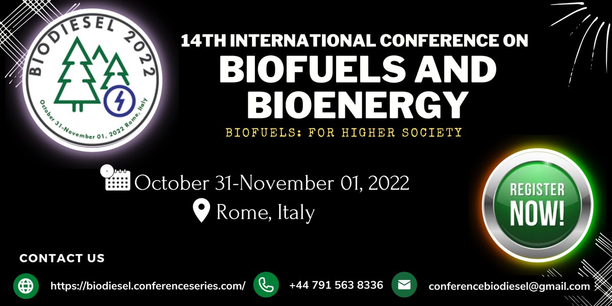 Hurry!! Enlighten your expertise to the world.
Plan a knowledge trip to🚀#Rome #Italy
#14th_International #Conference on #Biofuels and #Bioenergy
🗓️ Oct. 31-Nov. 01, 2022
🔗: cutt.ly/8JprjhH
📞:+44-7915638336
#Biomass #Biogas #RenewableEnergy #Biorefineries #Bioalcohol