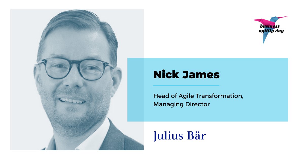 «Agile isn't a magic cure for all issues but is a way to manage the challenges of business life in a smarter way. At the Business Agility Day we'll explore how.»

Nick James, Conference Board Member and Head of Agile Transformation at Julius Bär

#BAD22 #agiletransformation