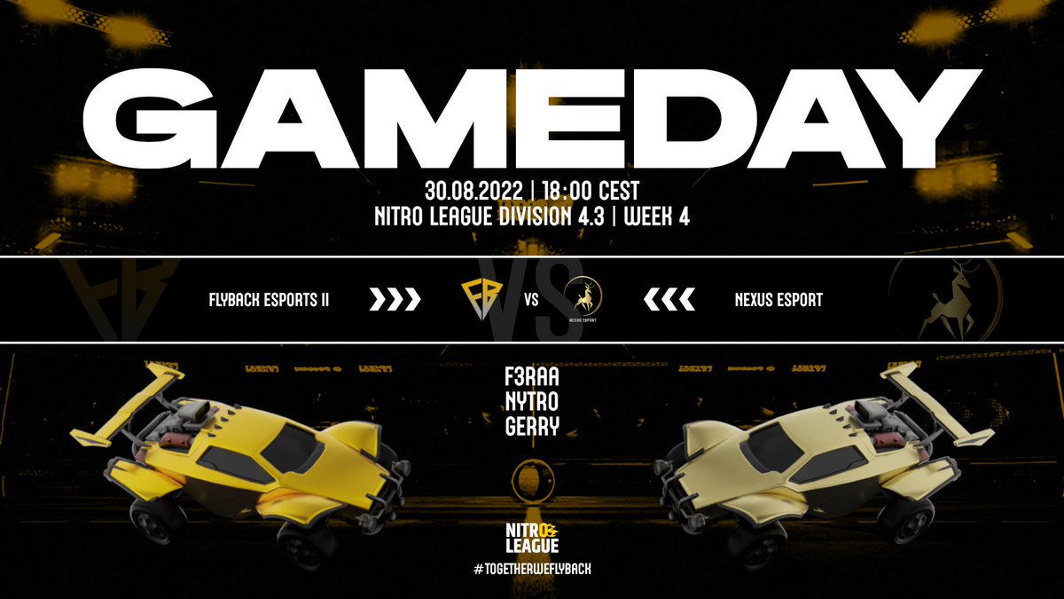 Matchday! 
FlyBack Academy vs. @NexusEsportClan 
<a href="/NitroLeagueRL/">Nitro League Legacy</a> div 4.3 at 6 pm.

team: 
@Fb_F3raa
@NytroFB
<a href="/FlyBackGerry/">Gerry</a>
 
coach:
<a href="/its_Theezy/">Theezy</a>

💪💪

#togetherweflyback
