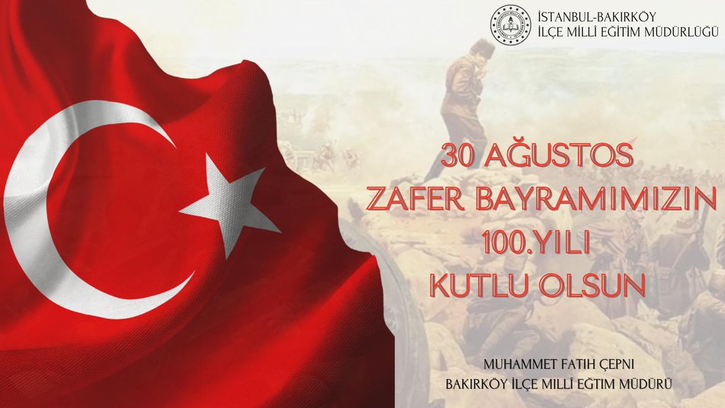 BakirkoyMEM's tweet photo. İlçe Millî Eğitim Müdürümüz Sayın Muhammet Fatih Çepni, 30 Ağustos Zafer Bayramı vesilesi ile bir mesaj yayımladı.

🔗https://t.co/LHSn8bbhvx

@tcmeb @memleventyazici @cepni6144 https://t.co/7nRDX3DarG