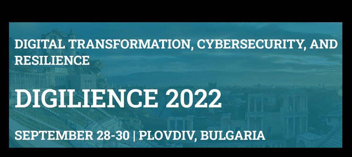 ECHOcybersec's tweet photo. The next Digilience - DIGITAL TRANSFORMATION, CYBERSECURITY, AND RESILIENCE conference, which is sponsored by ECHO will be held on in Plovdiv, Bulgaria from 28 to 30, September. 
You can find all the information on the event's website:
https://t.co/PHMfGaBZ3i https://t.co/Fy48hULbsw