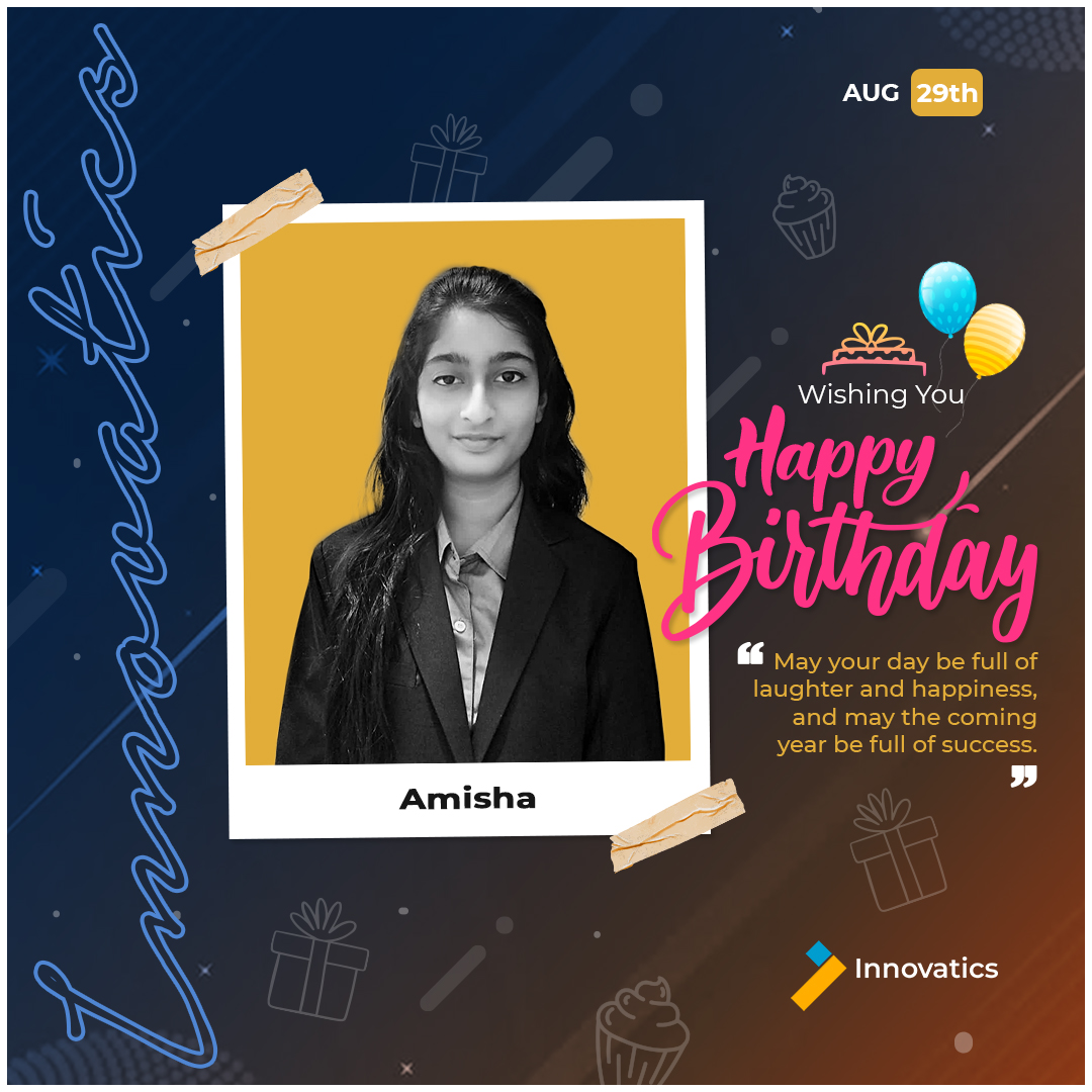 Innovatics3's tweet photo. A very Happy Birthday- Amisha Gupta.
Innovatics is proud to have you as a part of our team. You have added a year to your life journey, a major step forward. We wish you continued success & prosperity in your endeavors.
Enjoy your day & count on your blessings!
#TeamInnovatics https://t.co/4JOVCTzZW1