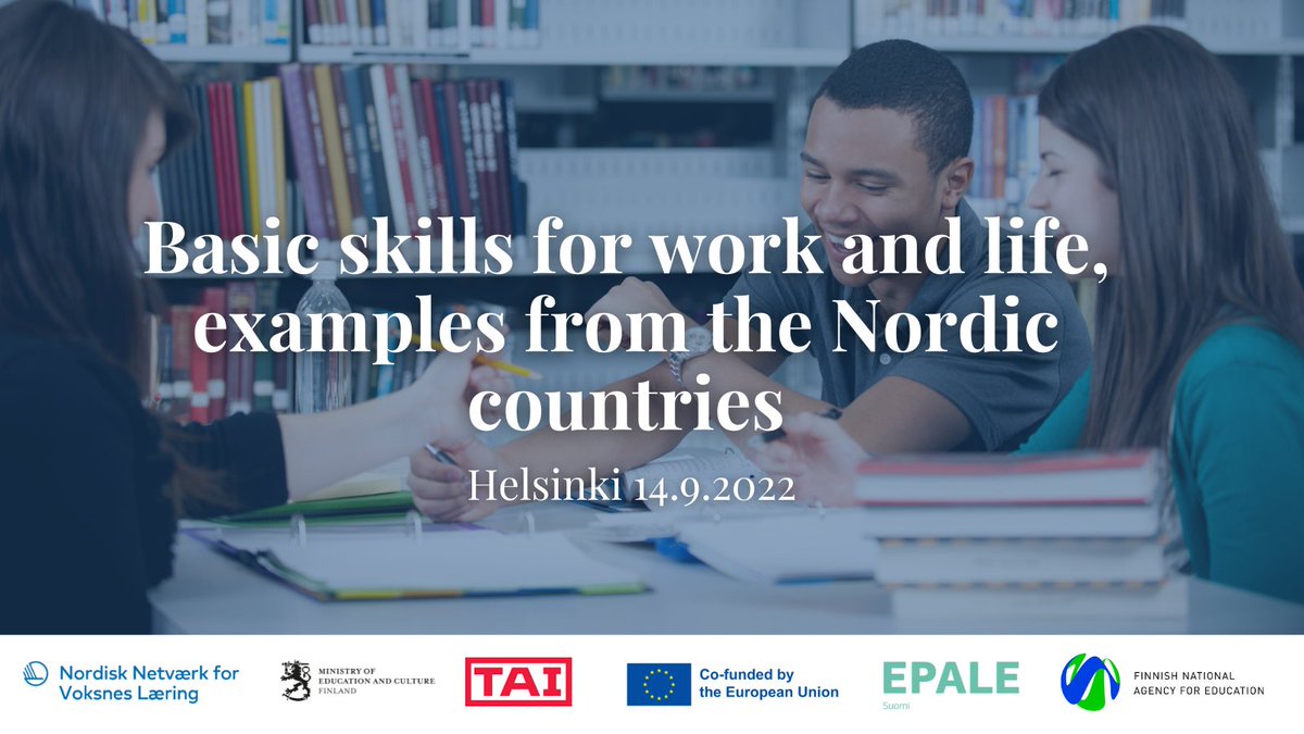 NVLDialogWeb's tweet photo. Welcome to:
Basic skills for work and life, examples from the Nordic countries. Helsinki 14.9.2022.
#Helsinki
#TAI @EPALE_FI @Opetushallitus #adultteaching #Finland https://t.co/IGLTmMuXmc