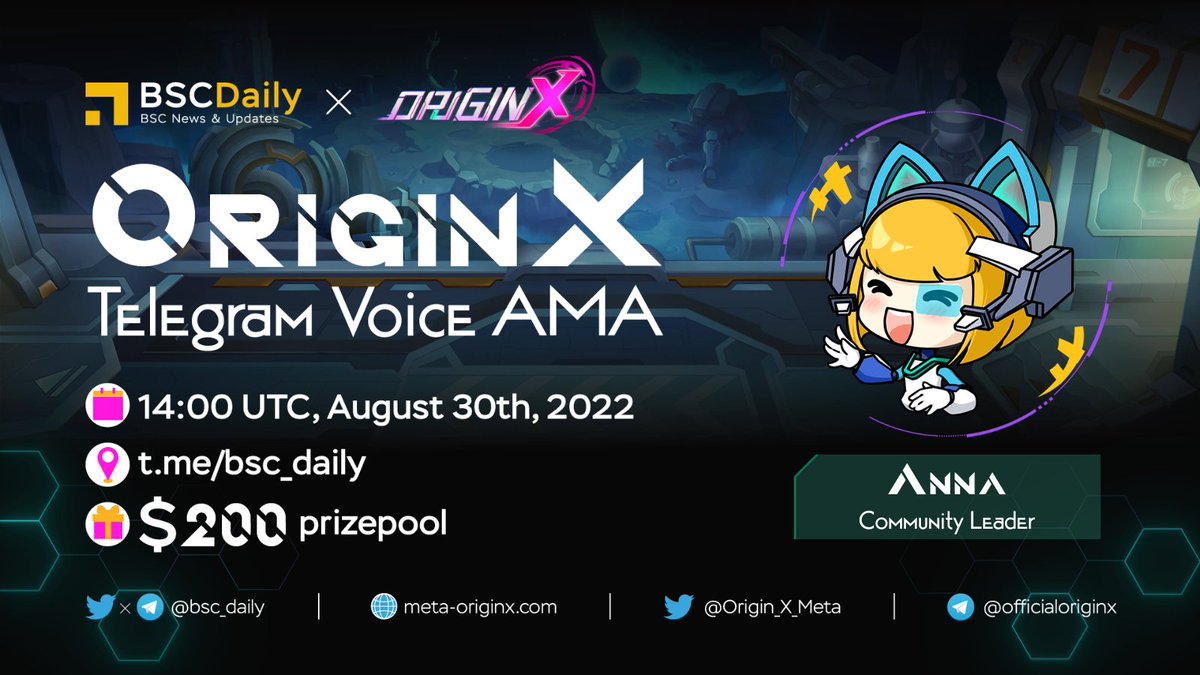 bsc_daily's tweet photo. We’re excited to announce that we’ll be hosting an AMA with @Origin_X_Meta

❓AMA type: Telegram Call

🗓️Date: August 30th at 2PM UTC

📍Venue: https://t.co/MolFvaw0QM

💰Prize Pool: $200

👉How to win prizes?
1️⃣ Join OriginX’s socials
2️⃣ Ask questions in the call! https://t.co/788Avzoqve