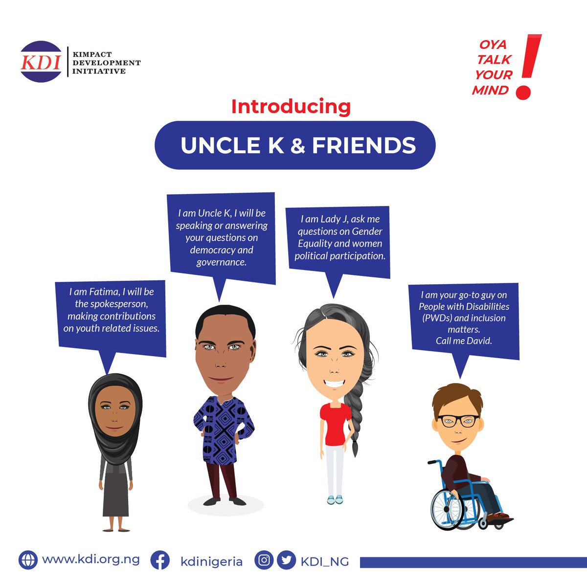 Kimpact_Global's tweet photo. BIG NEWS!
In no distant time, you will be able to access educating information, ask questions from Uncle K and friends, and generally respond to discussions around democratic and social issues in our society.
Get ready to #TalkYourMind.
#UncleK
#UncleKandFriends
@SterlingRoop https://t.co/1pmFWfj680