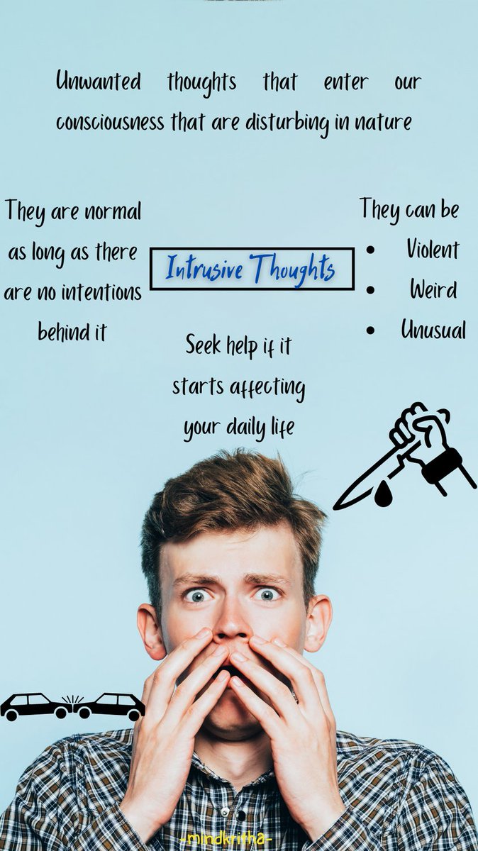 mindkritha's tweet photo. Intrusive thoughts are normal as long as you do not have an intention to act on it and it doesn't affect your daily life functioning. #mentalhealthmatters #mentalhealth #mentalhealthawareness #mindkritha #intrusivethoughts https://t.co/JoEesYRUCE