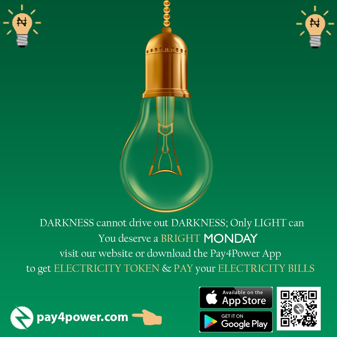 Pay4PowerLTD's tweet photo. HAVE A BRIGHT MONDAY

Visit https://t.co/mRWq4QTj2u or download the Pay4Power mobile app.

Our customer service representatives are available 24/7

#Pay4Power #Abuja #nigeria #electricity #AEDC #EKEDC #KEDC #phcn #mobileApp #BBNaijaS7 https://t.co/MYX2S0mpKr