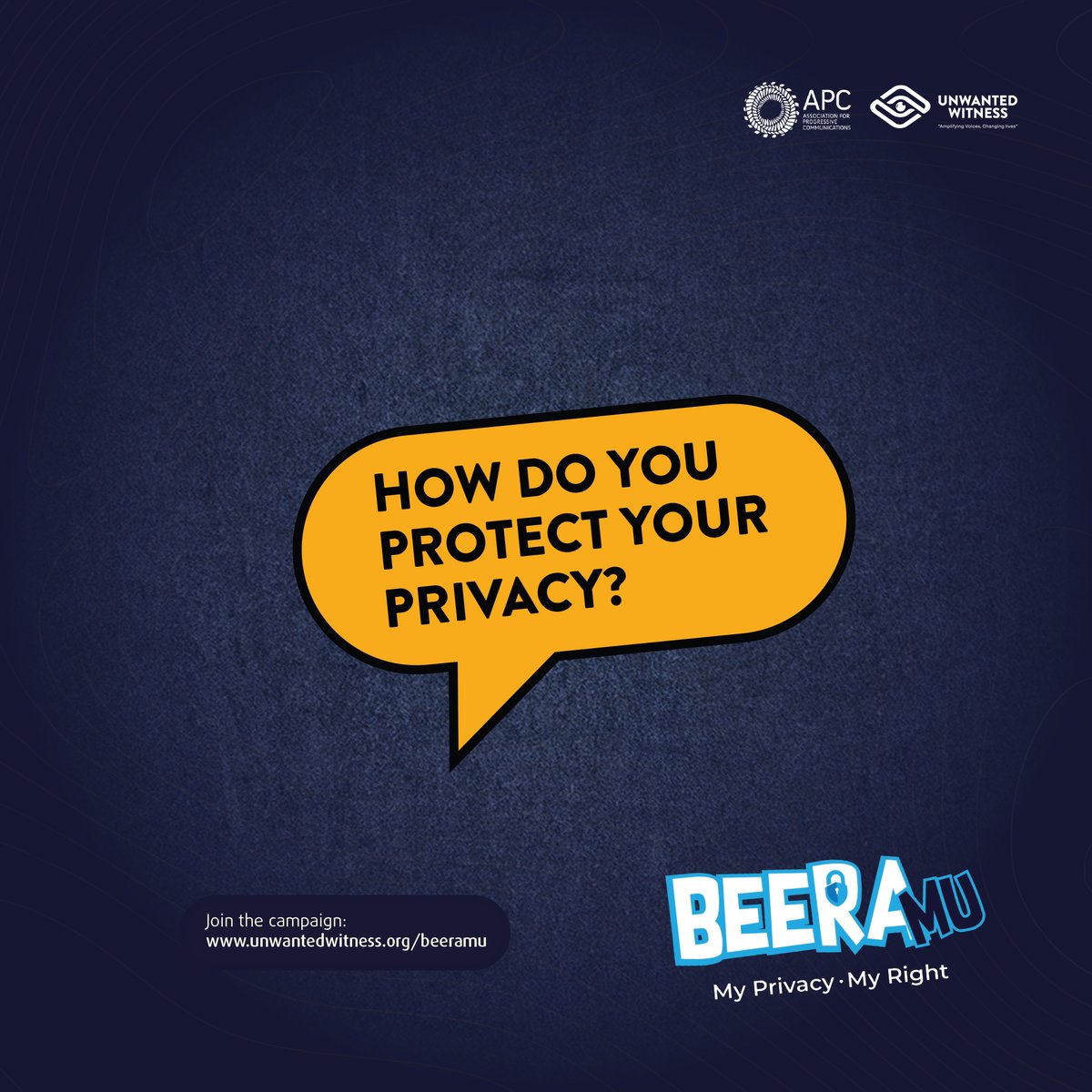 UnwantedWitness's tweet photo. How do you protect your privacy online?
#Beeramu #MyPrivacy #MyRight #TakeCharge https://t.co/TaqQRNO1WP