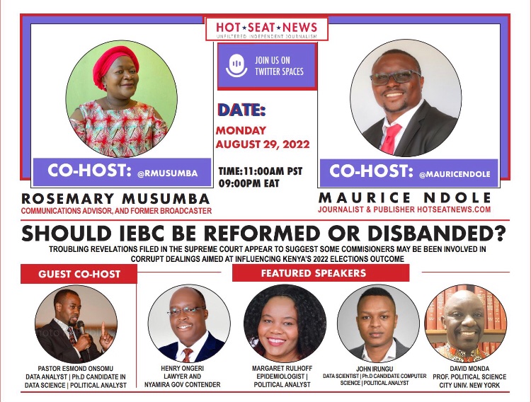 Join our star-studded lineup for our Monday Twitter Spaces Discussion

TOPIC: Following Revelations in Petitions and Affidavits filed in to the Supreme Court, Should IEBC be Reformed or Disbanded?

Click the Link Below and Add to your Calendar

x.com/i/spaces/1BdGY…