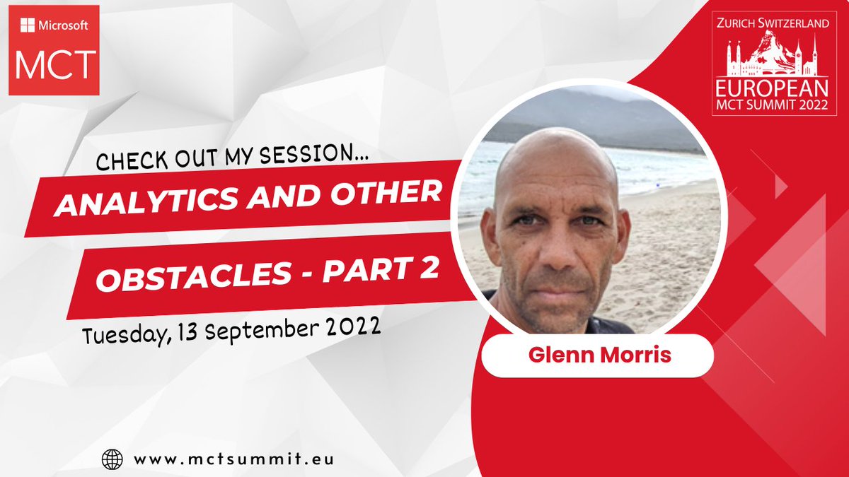 Join Session "Analytics and other Obstacles - Part 2" by <a href="/glennrm/">Glenn Morris</a> 

𝗕𝗼𝗼𝗸 𝘆𝗼𝘂𝗿 𝘀𝗲𝗮𝘁 𝗻𝗼𝘄 - bit.ly/3QucBcq

Check out session schedule - bit.ly/3BPoYM9

Share &amp; RT

#mctsummit #MicrosoftTraining #MCT #Azure