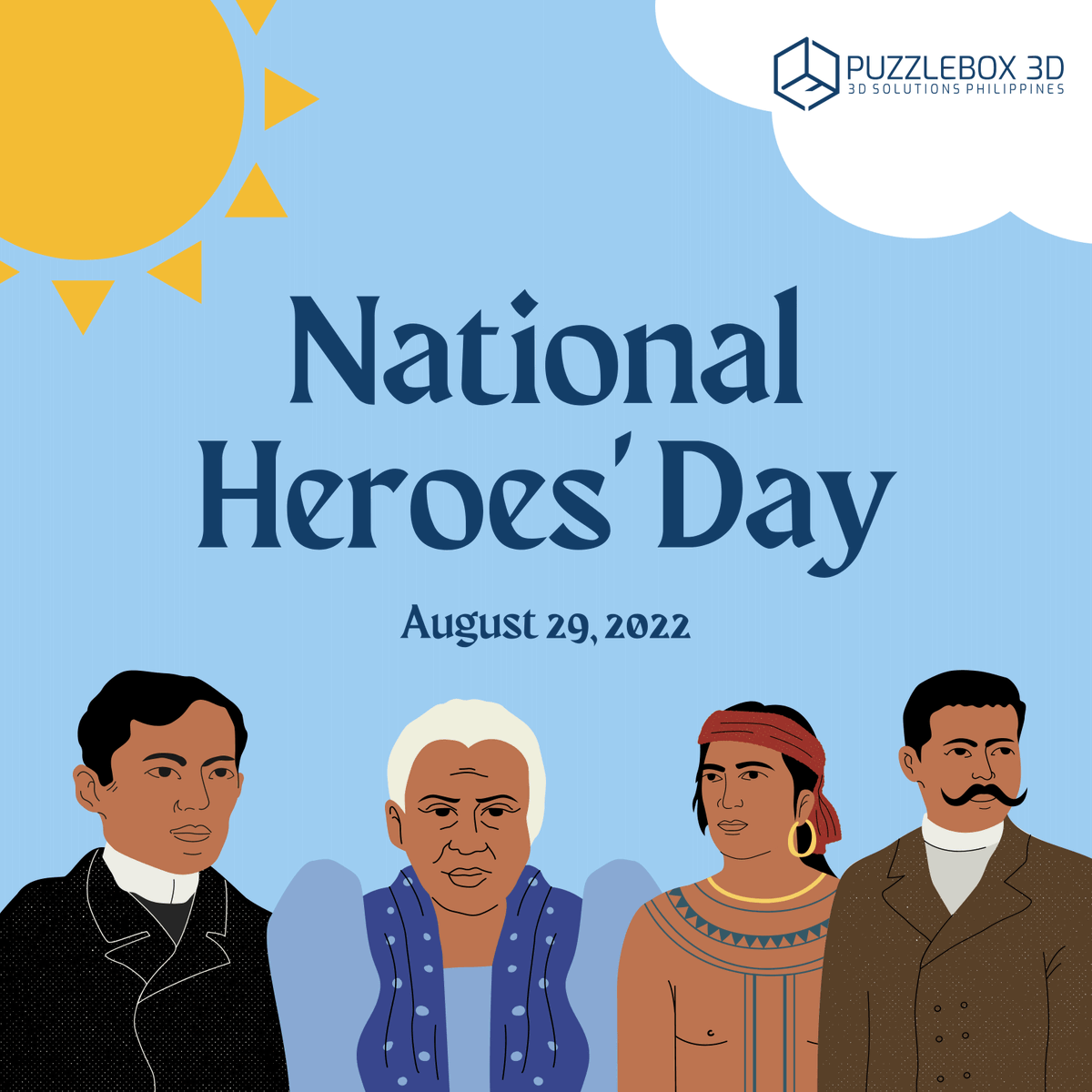 PuzzleBox3D's tweet photo. In solidarity with the celebration of National Heroes Day this August, let's recognize some of the Filipino heroes who fought for our country against the invaders. We now enjoy our freedom because of their determination, courage and intelligence.

Long live the Filipino heroes! https://t.co/uljAD9WLSB