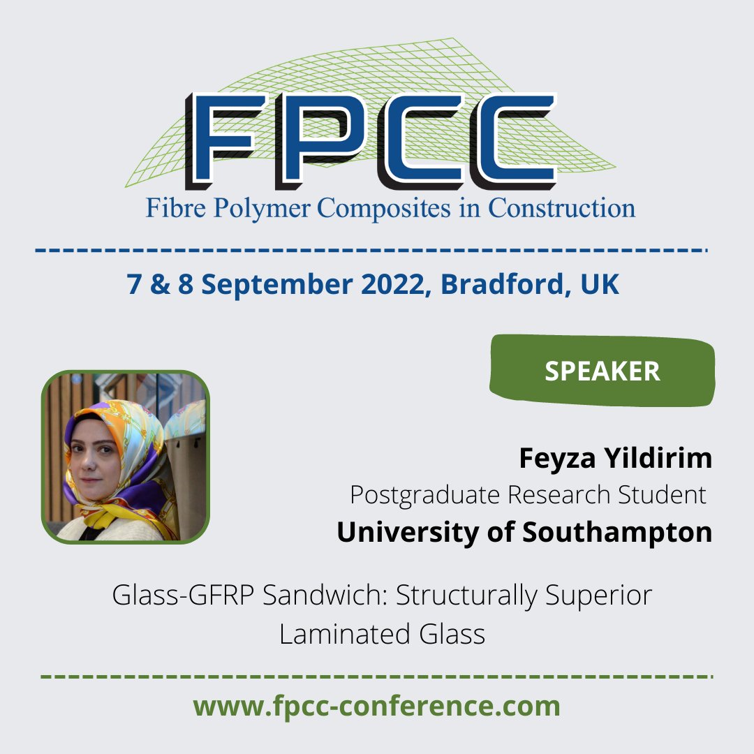 fpcc_conf's tweet photo. Feyza Yildirim from University of Southampton joins the #fpcc22 programme with Glass-GFRP Sandwich: Structurally Superior Laminated Glass. Don't miss out, register here: https://t.co/gyzgEUf7ul #fpccconference #compositesinconstruction https://t.co/lAVahvH1hH