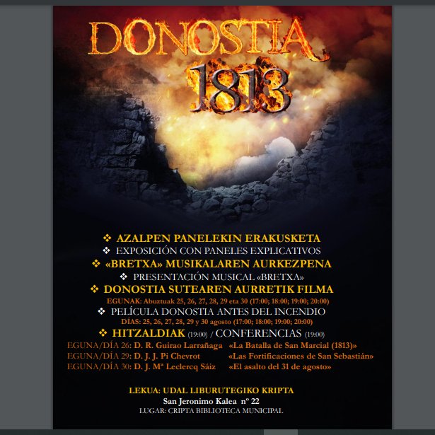 🙋‍♀️¡Buenos días a todos!🙋

Este pasado viernes 26 de agosto se celebró la "1ª Conferencia de San Sebastián sobre la Batalla de San Marcial", la cual, fue de lo más interesante.🤩

Ahora os presentamos el cartel disponible para que no os perdáis aquellas conferencias pendientes🫴