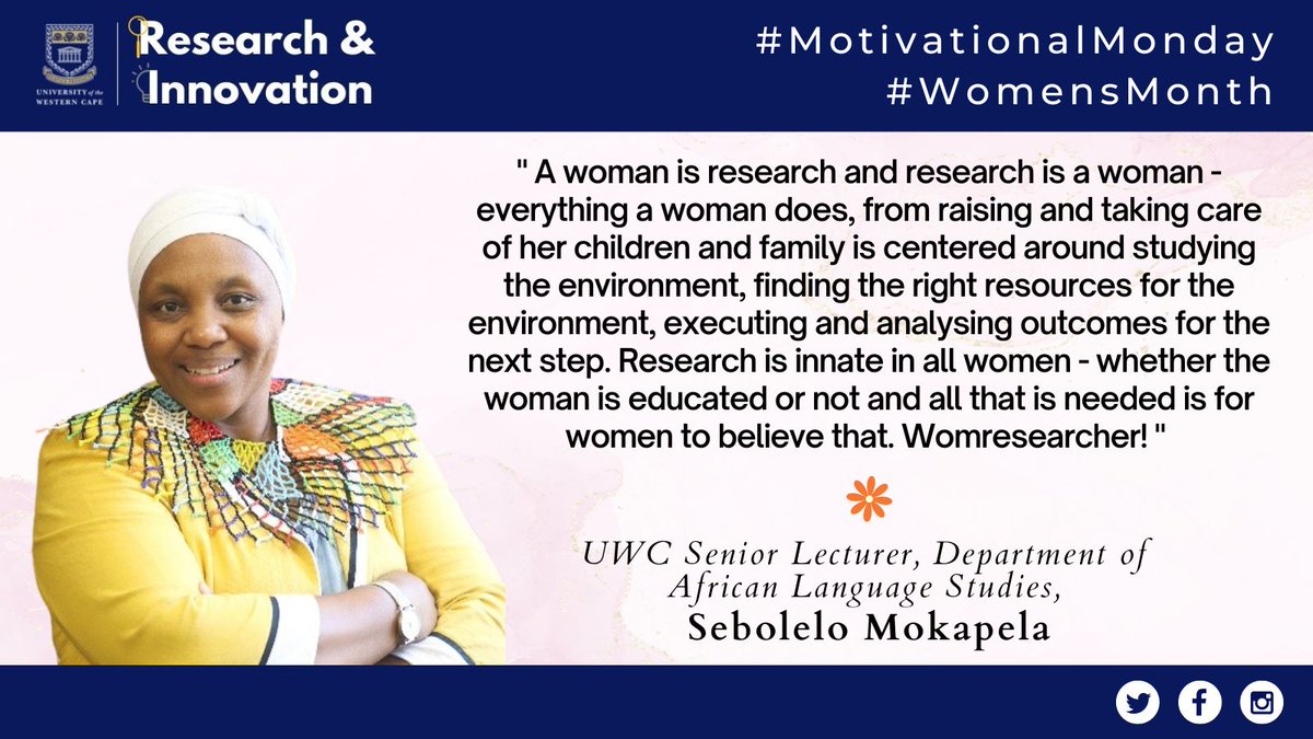 UwcResearch's tweet photo. #mondaymotivation
For the last Monday of the month of August, we are focusing on #WomensMonth, Sebolelo Mokapela shares a quote related to women in research.

#MakingResearchCount2022
#ConnectingPossibilities
#Iamuwc https://t.co/y1Vm6Woy0a