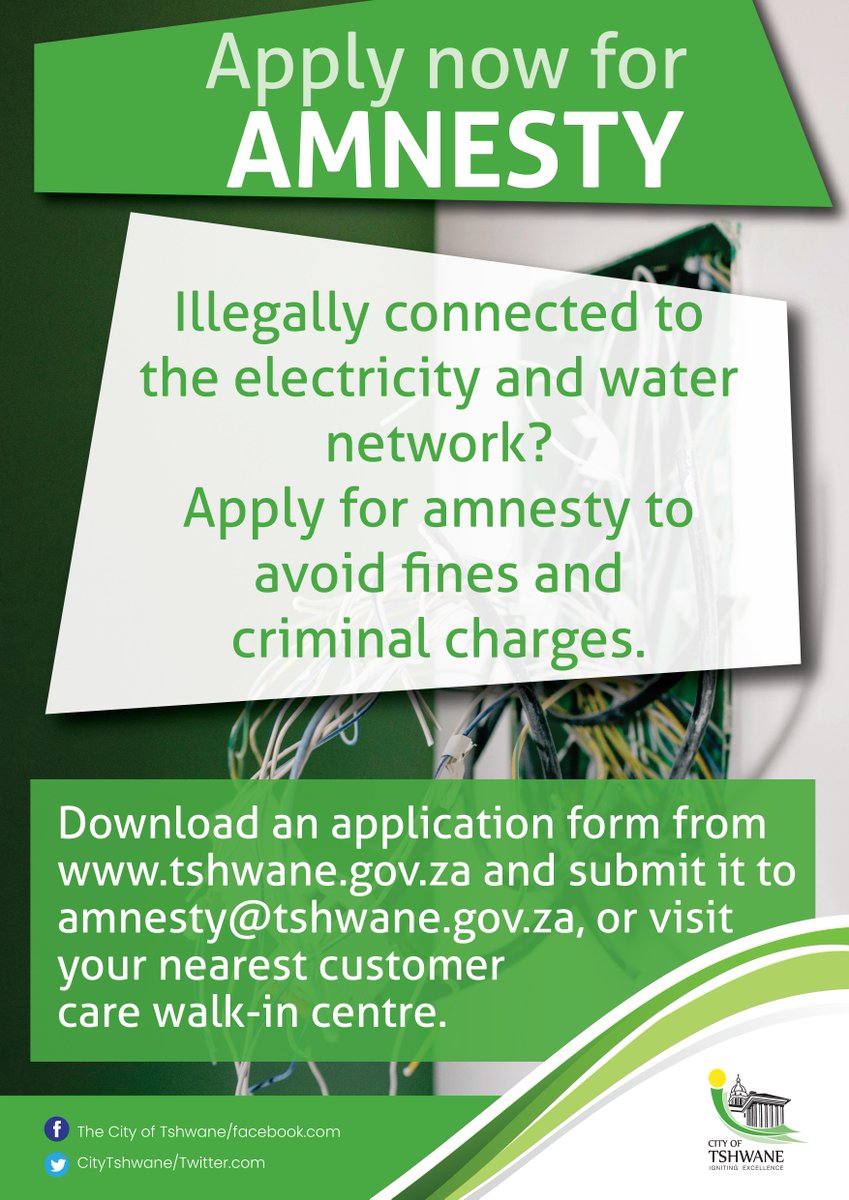 CityTshwane's tweet photo. For those who are illegally connected to the city's electricity and water network apply for amnesty now. #AmnestyProgramme https://t.co/aWebn3jEe2