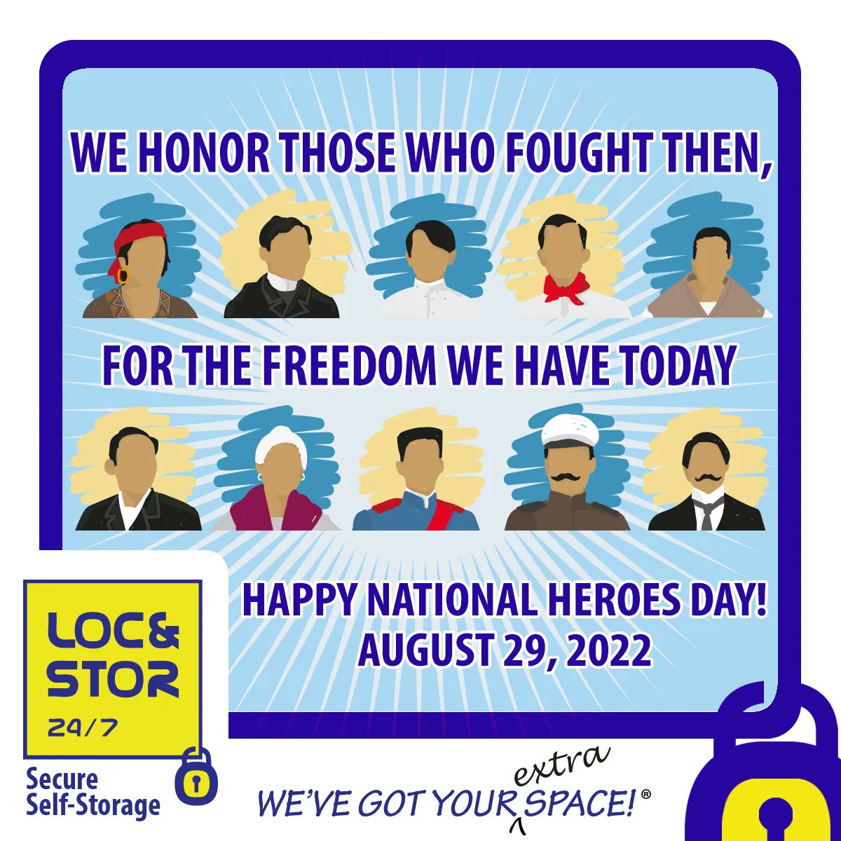 LocnStor247's tweet photo. Happy National Heroes Day! 

Space For Your Peace Of Mind. ®

#locnstor247 #selfstorage #storagesolutions #storagemanila #storagephilippines #selfstoragephilippines #organize #declutter #storageideas #taguig #makati #pasig #QC #Sucat #NationalHeroesDay2022 https://t.co/mPL8tewL5E