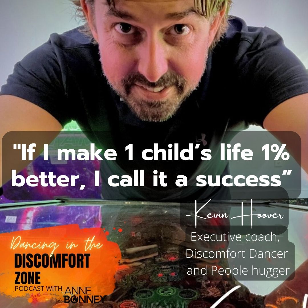 Want to be inspired?  Turn on Dancing in the Discomfort Zone Podcast Episode 196 and learn how Kevin Hoover got super uncomfortable, and changed his life, and the life of so many families and kids who need a little boost!

Don't miss this one!  😍