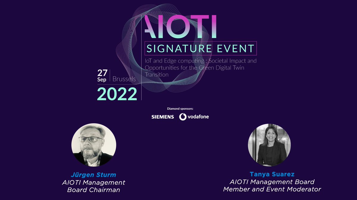 AIOTI_EU's tweet photo. Join us for our annual event on 27.09 with Jürgen Sturm our chair and @tanya_suarez. Please register here: https://t.co/jLfL0mYuOR #IoT #edgecomputing #innovation #DigitalTwins #EUGreenDeal https://t.co/yTBAc5YeGl