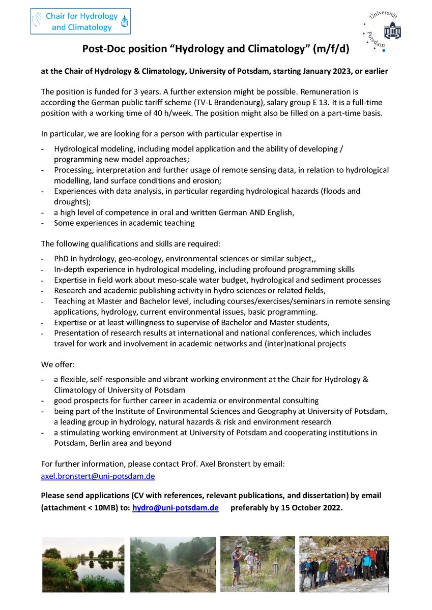 BronPotsdam's tweet image. Hi everybody,
interested in a PostDoc Position at Chair f. Hydrology &amp;amp; Climatology, Univ. of Potsdam? Experience in research and teaching + English &amp;amp; German is required. You can be a member of our team in a stimulating working environment. Interested? Look in the file attached.
