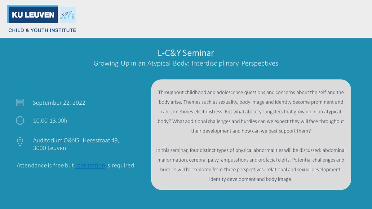 L-C&amp;Y Seminar: Growing up in an atypical body: Interdisciplinary perspectives 👇
You are all invited to attend our upcoming L-C&amp;Y seminar. Please register your presence: kuleuven.be/child-youth/en…
Feel free to spread the word! <a href="/KU_Leuven/">KU Leuven</a> <a href="/UZLeuven/">UZ Leuven</a>