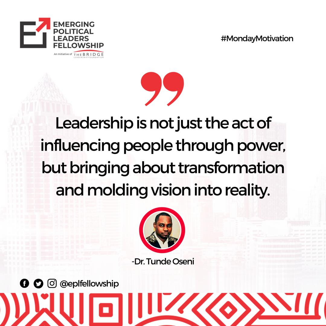 EPLFellowship's tweet photo. The true essence of leadership isn’t restricted to exerting unbridled power neither is it limited to wielding influence, rather leadership seeks to shape, transition, transform and mold vision into reality. https://t.co/1F6479D4fP