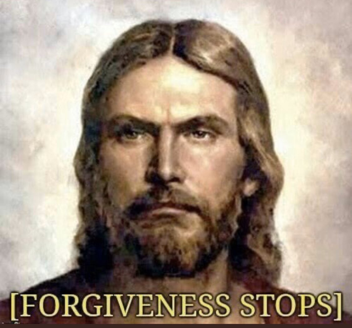 Jesus: I am willing to forgive anyone

Also Jesus: *sees landlords*