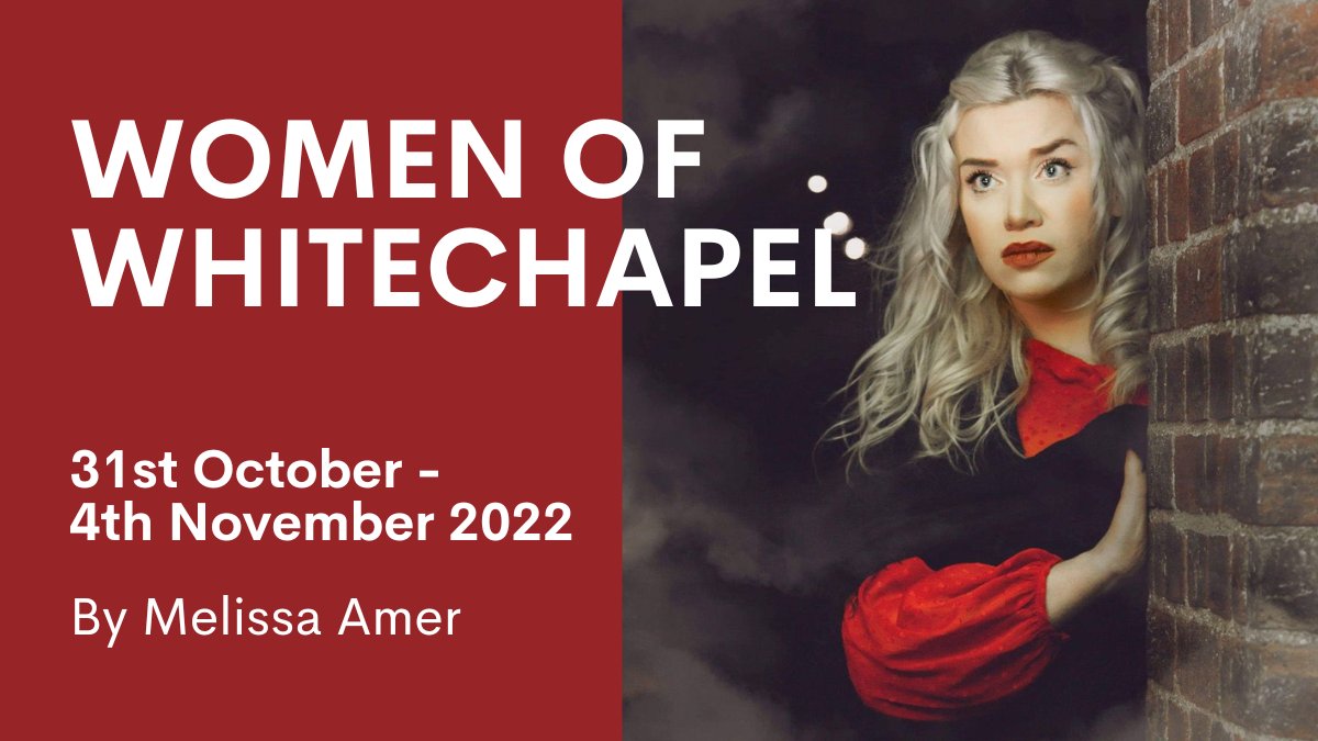 Victorian London, 1888. Mary Kelly and her friends live and work the borough of Whitechapel. A sinister figure is stalking the streets and it’s not safe for women to walk alone after dark. But some of them have no choice. A new play directed by Anna Franklin.
<a href="/AnnabeeFranklin/">AnnaMacLeodFranklin</a>