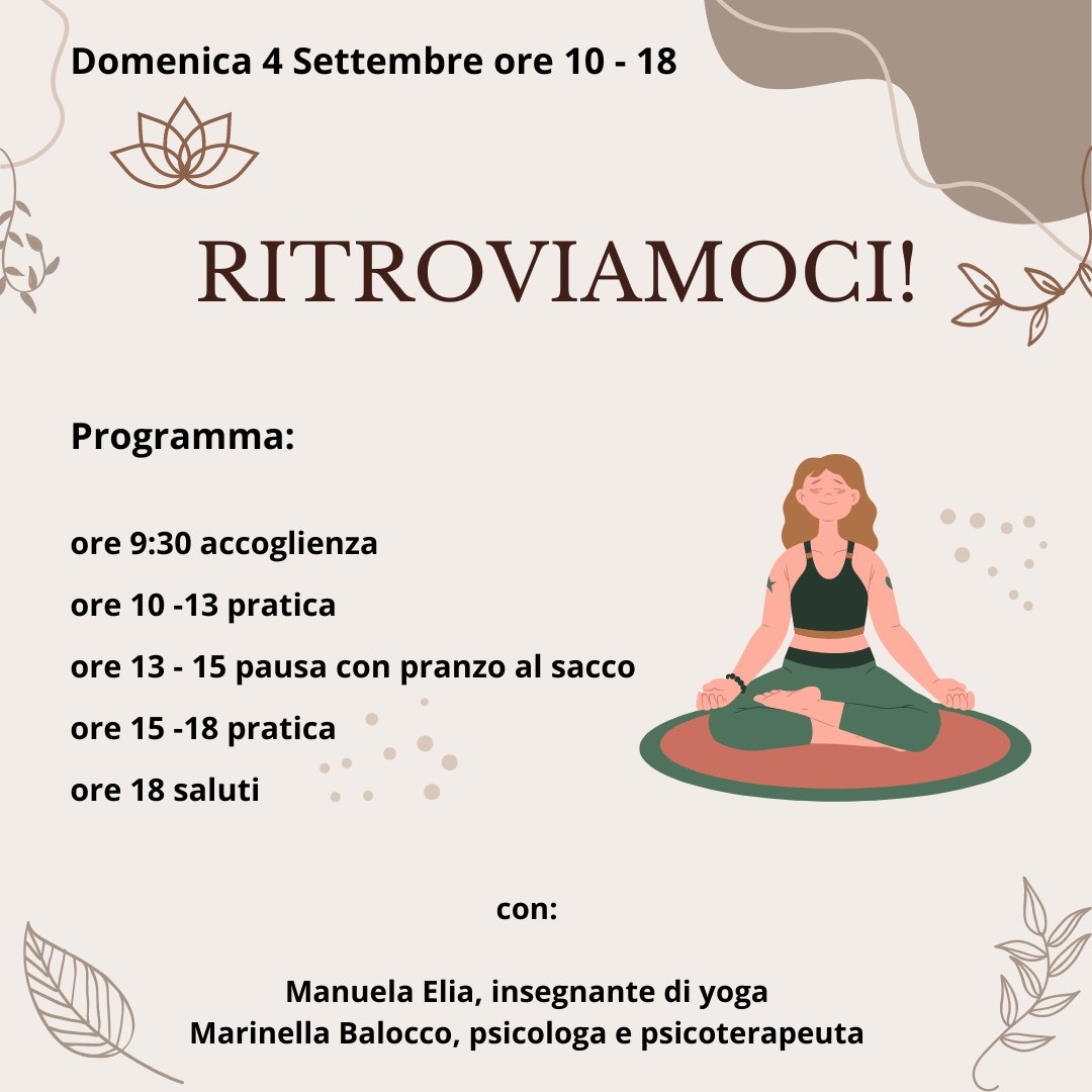 DottssaBalocco's tweet photo. RITROVIAMOCI! Giornata di Yoga e Mindfulness

📌PRENOTAZIONI ESTESE AL 2/09 📌
Non perdete questa possibilità!

#mindfulness #yoga #esperienzedavivere #relazioni #benessere #psicologia #castellodimacello #radicamento #connessione #consapevolezza #presenza #unione #SENSi #piacere https://t.co/8siLZncfHN