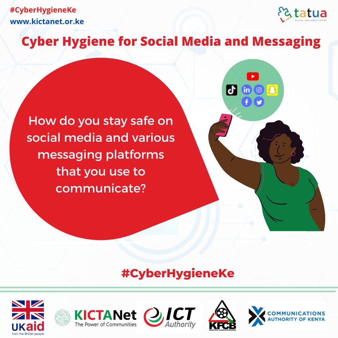 🧵Cyber Hygiene for Social Media and Messaging

Social media has become a part of everyday life for over 11.75 million Kenyans. Therefore, it is important  to learn how to operate safely in the world of social media platforms 

kictanet.or.ke/what-we-do/cyb… #CyberHygieneKe ^EJ